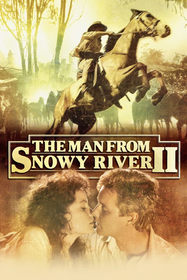The Man From Snowy River II