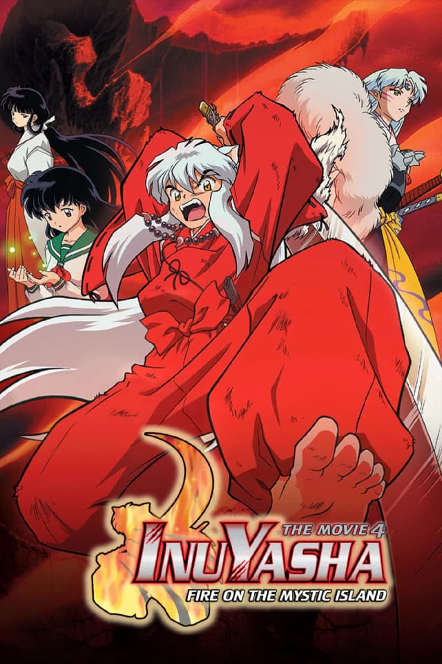 Inuyasha the Movie 4: Fire on the Mystic Island